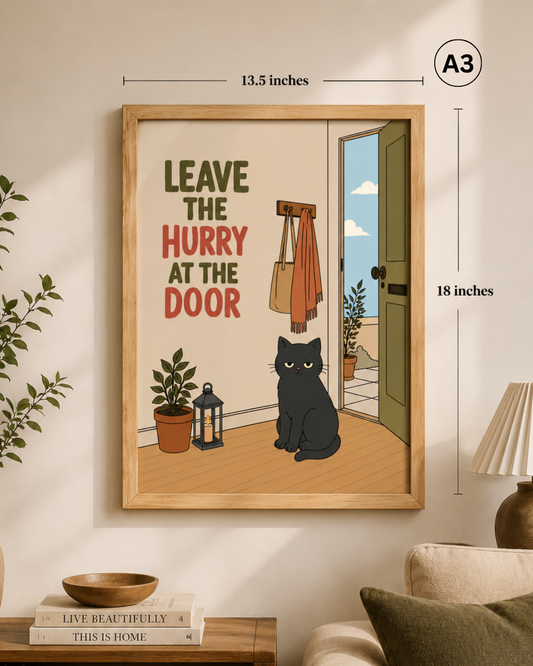 Leave the Hurry